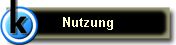 Nutzung